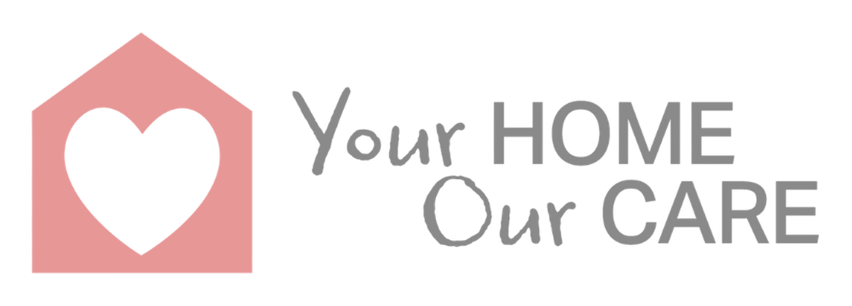 Your Home, Our Care
